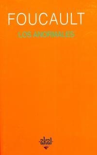 ANORMALES, LOS | 9788446012863 | FOUCAULT, MICHEL | Librería Castillón - Comprar libros online Aragón, Barbastro