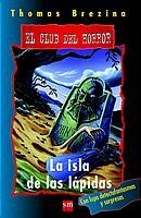 ISLA DE LAS LAPIDAS, LA (CH 7) | 9788434880474 | BREZINA, THOMAS | Librería Castillón - Comprar libros online Aragón, Barbastro