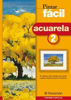 ACUARELA 2 PINTAR FACIL | 9788434223219 | VARIS | Librería Castillón - Comprar libros online Aragón, Barbastro