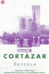 RAYUELA (BUTXACA) | 9788466304634 | CORTAZAR, JULIO | Librería Castillón - Comprar libros online Aragón, Barbastro