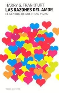 RAZONES DEL AMOR, LAS | 9788449316319 | FRANKFURT, HARRY G. | Librería Castillón - Comprar libros online Aragón, Barbastro