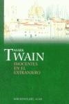 INOCENTES EN EL EXTRANJERO | 9788495885029 | TWAIN, MARK | Librería Castillón - Comprar libros online Aragón, Barbastro