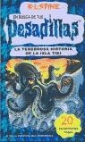 TENEBROSA HISTORIA DE LA ISLA TIKI, LA (EBP21) | 9788466602037 | STINE, R.L. | Librería Castillón - Comprar libros online Aragón, Barbastro