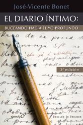 DIARIO INTIMO BUCEANDO HACIA EL YO PROFUNDO, EL | 9788433016300 | BONET, JOSE-VICENTE | Librería Castillón - Comprar libros online Aragón, Barbastro