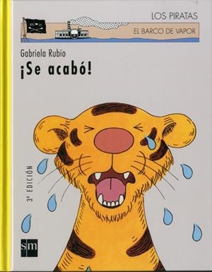 SE ACABO ! (BVPC 59) | 9788434878754 | RUBIO, GABRIELA | Librería Castillón - Comprar libros online Aragón, Barbastro