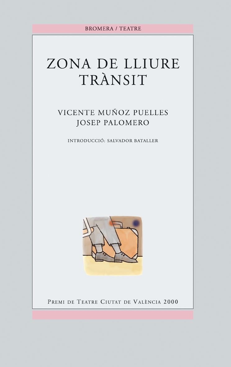 ZONA DE LLIURE TRANSIT | 9788476606148 | MUÑOZ PUELLES, VICENTE | Librería Castillón - Comprar libros online Aragón, Barbastro