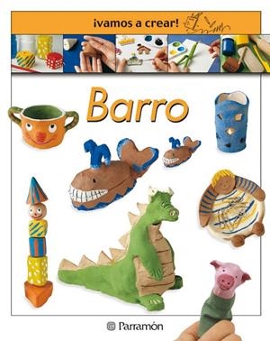 BARRO VAMOS A CREAR | 9788434224285 | VARIS | Librería Castillón - Comprar libros online Aragón, Barbastro