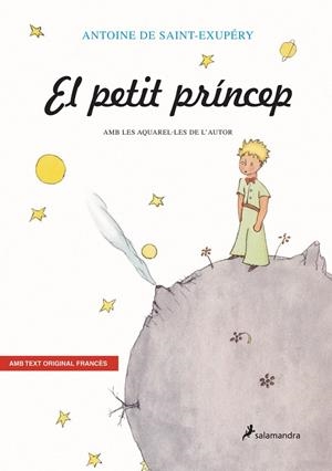PETIT PRINCEP, EL (CATALA-FRANCES) RUSTEGA | 9788478887224 | SAINT-EXUPERY, ANTOINE DE | Librería Castillón - Comprar libros online Aragón, Barbastro