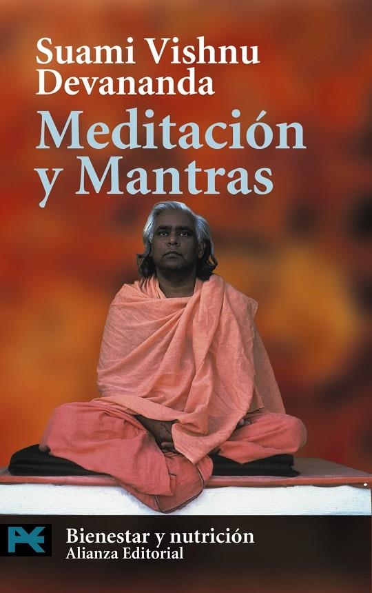 MEDITACION Y MANTRAS (LB) | 9788420672649 | DEVANANDA, SUAMI VISHNU | Librería Castillón - Comprar libros online Aragón, Barbastro