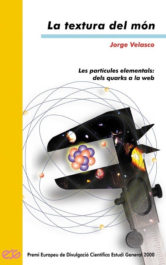 TEXTURA DEL MON, LA | 9788476606100 | VELASCO, JORGE | Librería Castillón - Comprar libros online Aragón, Barbastro
