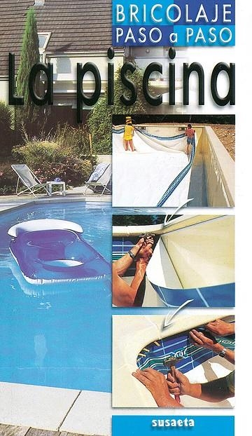PISCINA, LA | 9788430530397 | VARIS | Librería Castillón - Comprar libros online Aragón, Barbastro