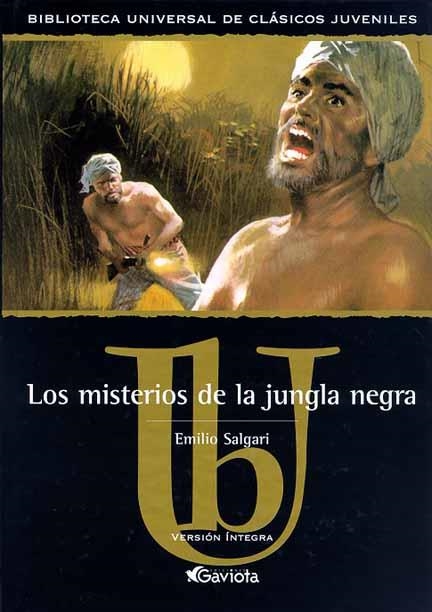 MISTERIOS DE LA JUNGLA NEGHRA, LOS (CLASICOS JUVENILES) | 9788439209324 | SALGARI, EMILIO | Librería Castillón - Comprar libros online Aragón, Barbastro