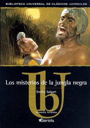 MISTERIOS DE LA JUNGLA NEGHRA, LOS (CLASICOS JUVENILES) | 9788439209324 | SALGARI, EMILIO | Librería Castillón - Comprar libros online Aragón, Barbastro