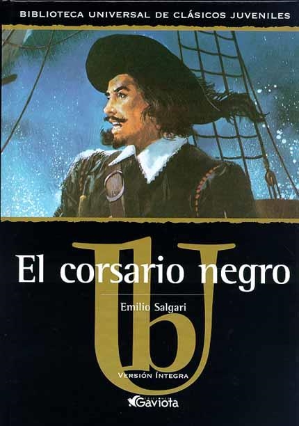 CORSARIO NEGRO, EL (CLASICOS JUVENILES) | 9788439209317 | SALGARI, EMILIO | Librería Castillón - Comprar libros online Aragón, Barbastro