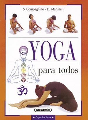 YOGA PARA TODOS | 9788430599165 | COMPAGNINO, S | Librería Castillón - Comprar libros online Aragón, Barbastro