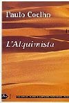ALQUIMISTA, L' | 9788484373001 | COELHO, PAULO | Librería Castillón - Comprar libros online Aragón, Barbastro