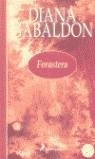 FORASTERA (TELA) | 9788478887149 | GABALDON, DIANA | Librería Castillón - Comprar libros online Aragón, Barbastro