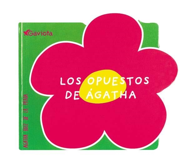 OPUESTOS DE AGATHA, LOS (TROQ.) | 9788439206415 | RUIZ DE LA PRADA, AGATHA | Librería Castillón - Comprar libros online Aragón, Barbastro