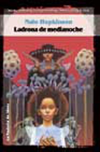 LADRONA DE MEDIANOCHE | 9788484214687 | HOPKINSON, NALO | Librería Castillón - Comprar libros online Aragón, Barbastro