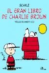 GRAN LIBRO DE CHARLIE BROWN, EL | 9788476696712 | SCHULZ | Librería Castillón - Comprar libros online Aragón, Barbastro