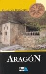 RUTAS DEL ROMANICO EN ARAGON | 9788495537188 | PEREZ MONZON, OLGA | Librería Castillón - Comprar libros online Aragón, Barbastro