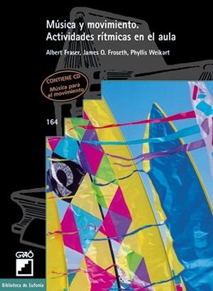 MUSICA Y MOVIMIENTO (LLIBRE AMB CD) | 9788478272679 | BLASER, ALBERT | Librería Castillón - Comprar libros online Aragón, Barbastro