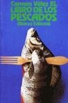El libro de los pescados | 9788420602585 | Vélez, Carmen | Librería Castillón - Comprar libros online Aragón, Barbastro