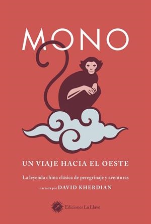 MONO UN VIAJE HACIA EL OESTE | 9788495496140 | KHERDIAN, DAVID | Librería Castillón - Comprar libros online Aragón, Barbastro