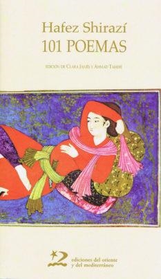 101 POEMAS | 9788487198779 | SHIRAZI, HAFEZ | Librería Castillón - Comprar libros online Aragón, Barbastro