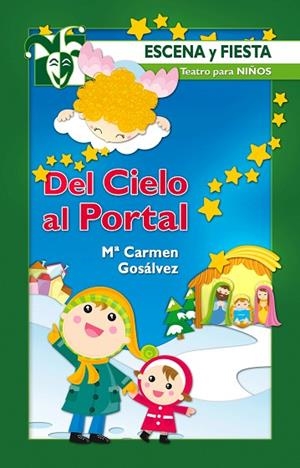 DEL CIELO AL PORTAL | 9788483168264 | GOSALVEZ MONGE, MARIA DEL CARMEN | Librería Castillón - Comprar libros online Aragón, Barbastro
