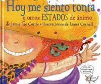 HOY ME SIENTO TONTA Y OTROS ESTADOS DE ANIMO | 9788484880400 | CURTIS, JAIME LEE | Librería Castillón - Comprar libros online Aragón, Barbastro