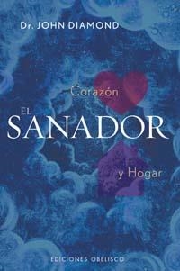 SANADOR, EL | 9788477208617 | DIAMOND, JOHN DR. | Librería Castillón - Comprar libros online Aragón, Barbastro