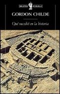 QUE SUCEDIO EN LA HISTORIA | 9788484323488 | GORDON CHILDE, V. | Librería Castillón - Comprar libros online Aragón, Barbastro