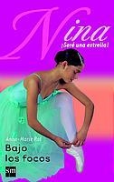BAJO LOS FOCOS (NINA) | 9788434886186 | POL, ANNE-MARIE | Librería Castillón - Comprar libros online Aragón, Barbastro