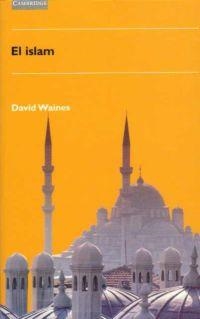 ISLAM, EL | 9788483233016 | WAINES, DAVID | Librería Castillón - Comprar libros online Aragón, Barbastro