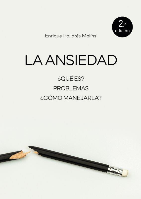 ANSIEDAD, LA | 9788427124530 | PALLARES MOLINS, ENRIQUE | Librería Castillón - Comprar libros online Aragón, Barbastro