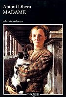 MADAME | 9788483102022 | LIBERA, ANTONI | Librería Castillón - Comprar libros online Aragón, Barbastro
