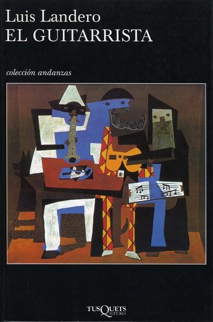 GUITARRISTA, EL | 9788483101988 | LANDERO, LUIS | Librería Castillón - Comprar libros online Aragón, Barbastro