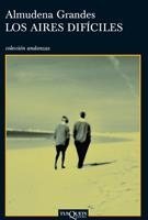 Los aires difíciles | 9788483101957 | Grandes, Almudena | Librería Castillón - Comprar libros online Aragón, Barbastro