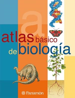 ATLAS BASICO DE BIOLOGIA | 9788434224605 | Librería Castillón - Comprar libros online Aragón, Barbastro