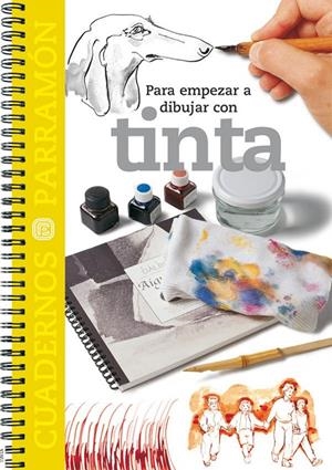 PARA EMPEZAR A DIBJAR CON TINTA | 9788434224704 | Librería Castillón - Comprar libros online Aragón, Barbastro