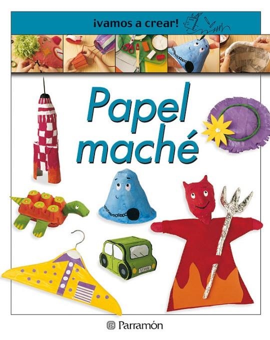 PAPEL MACHE | 9788434224681 | Librería Castillón - Comprar libros online Aragón, Barbastro
