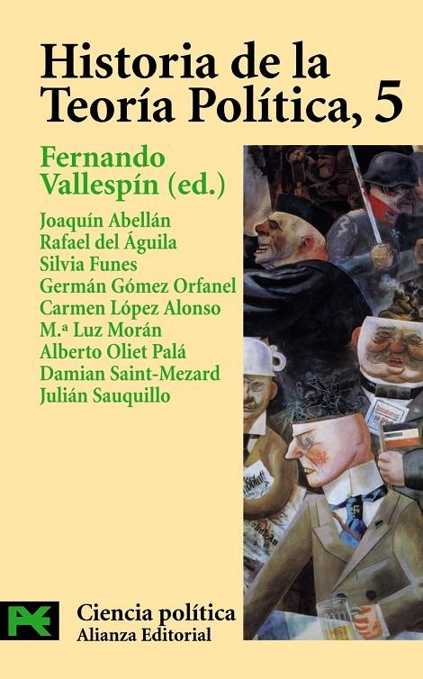 HISTORIA DE LA TEORIA POLITICA 5 | 9788420673080 | VALLESPIN, FERNANDO (ED) | Librería Castillón - Comprar libros online Aragón, Barbastro