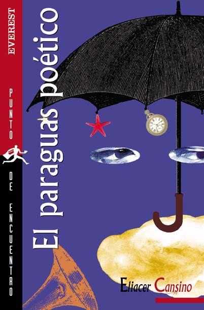 PARAGUAS POETICO, EL | 9788424187538 | CANSINO, ELIACER | Librería Castillón - Comprar libros online Aragón, Barbastro