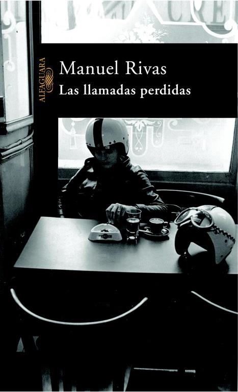 LLAMADAS PERDIDAS, LAS | 9788420464183 | RIVAS, MANUEL | Librería Castillón - Comprar libros online Aragón, Barbastro