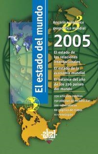 ESTADO DEL MUNDO 2005, EL | 9788446022848 | VV.AA. | Librería Castillón - Comprar libros online Aragón, Barbastro