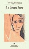 BUENA LETRA, LA | 9788433968302 | CHIRBES MAGRANER, RAFAEL | Librería Castillón - Comprar libros online Aragón, Barbastro