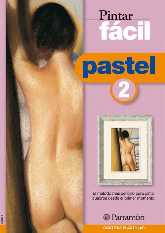 PINTAR FACIL PASTEL 2 | 9788434223233 | Librería Castillón - Comprar libros online Aragón, Barbastro