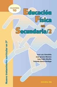 EDUCACION FISICA EN SECUNDARIA 2 | 9788483165065 | CHINCHILLA, JOSE LUIS | Librería Castillón - Comprar libros online Aragón, Barbastro