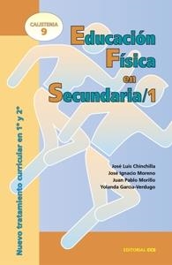 EDUCACION FISICA EN SECUNDARIA 1 | 9788483165058 | CHINCHILLA, JOSE LUIS | Librería Castillón - Comprar libros online Aragón, Barbastro